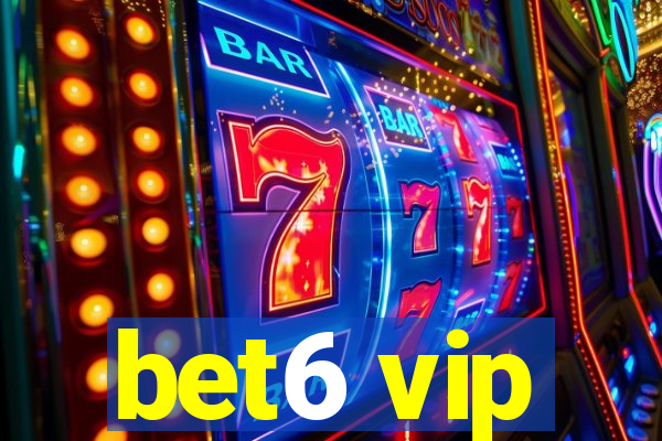 bet6 vip